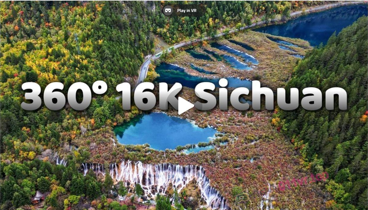 16KSichuan四川-奇点VR